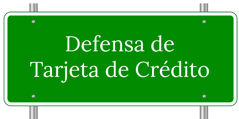 Defensa de Tarjeta de Crédito